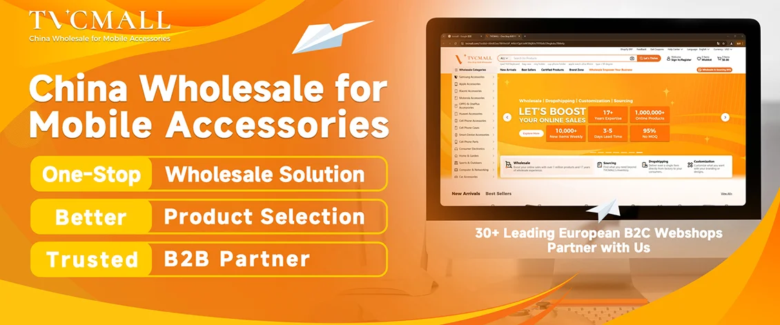 TVCMALL china wholesale for mobile accessories